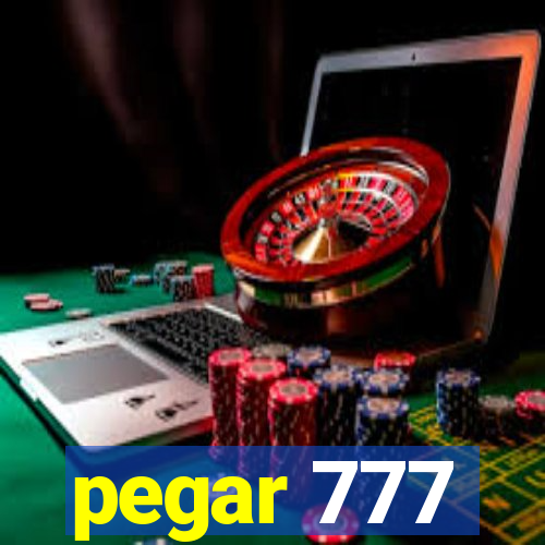 pegar 777